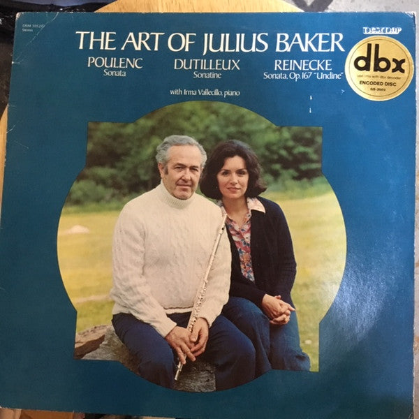 Julius Baker, Irma Vallecillo : The Art of Julius Baker (LP, Album)