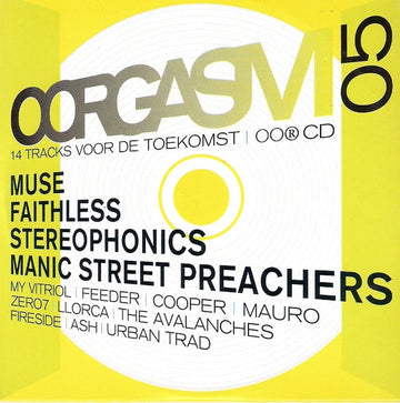 Various : Oorgasm 05 (14 Tracks Voor De Toekomst) (CD, Comp, Enh, Promo)