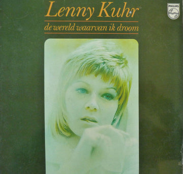Lenny Kuhr : De Wereld Waarvan Ik Droom (LP, Album)