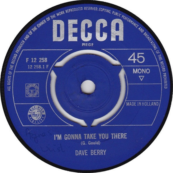 Dave Berry : I'm Gonna Take You There / Just Don't Know (7", Single, Mono, Blu)