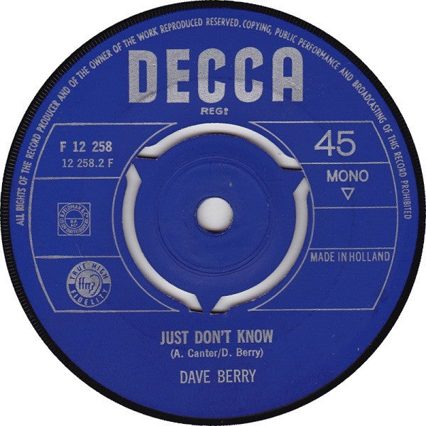 Dave Berry : I'm Gonna Take You There / Just Don't Know (7", Single, Mono, Blu)