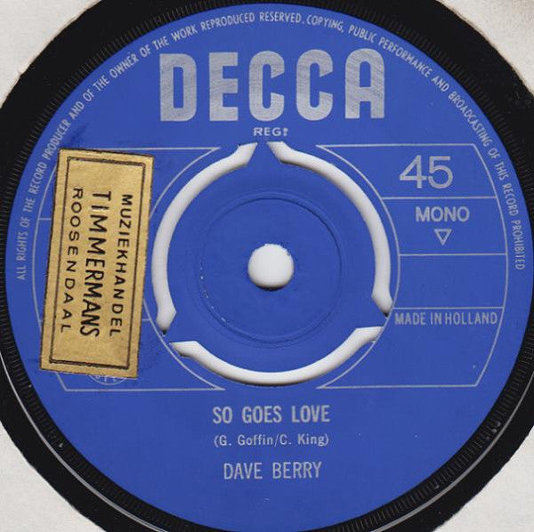 Dave Berry : So Goes Love / Walk Walk, Talk Talk (7", Single)