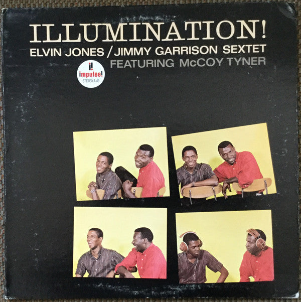 Elvin Jones/Jimmy Garrison Sextet Featuring McCoy Tyner : Illumination! (LP, Album, RE, Gat)