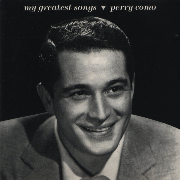 Perry Como : My Greatest Songs (CD, Comp)