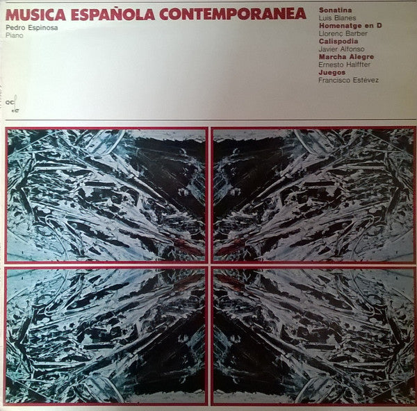 Luis Blanes, Llorenç Barber, Javier Alfonso, Ernesto Halffter, Francisco Esteves (2) : Música Española Contemporánea   (LP)