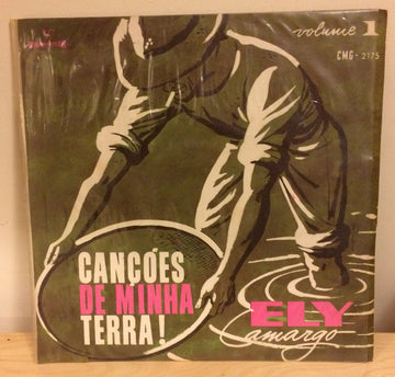 Ely Camargo : Cançoes De Minha Terra! Volume 1 (LP, Mono)