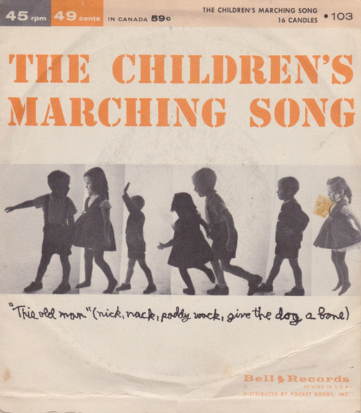 The Children's Chorus / Danny Lanham : Children's Marching Song / 16 Candles (7", Single)