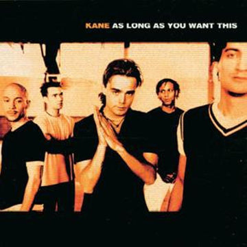 Kane (2) : As Long As You Want This (CD, Album)