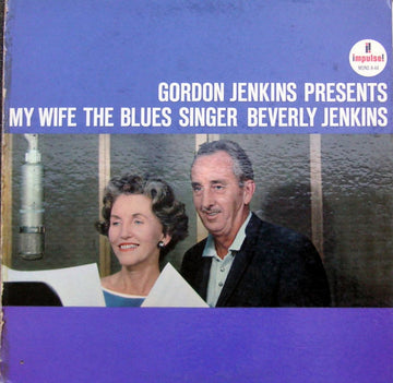 Beverly Jenkins : Gordon Jenkins Presents My Wife The Blues Singer (LP, Album, Mono)