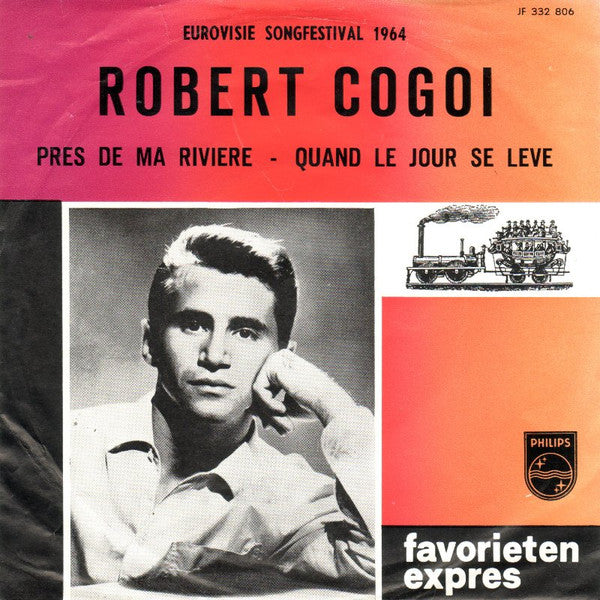 Robert Cogoi : Pres De Ma Riviere / Quand Le Jour Se Leve (7", Single, Red)