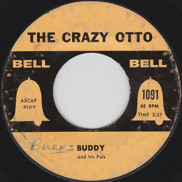 Tex Stewart And The Sons Of The Alamo / Buddy And His Pals : The Ballad Of Davy Crockett / The Crazy Otto (7", Single, Mono)