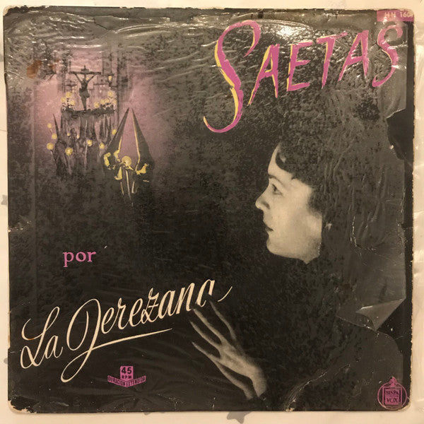 Ana Maria "La Jerezana" :  Saetas (7", EP)