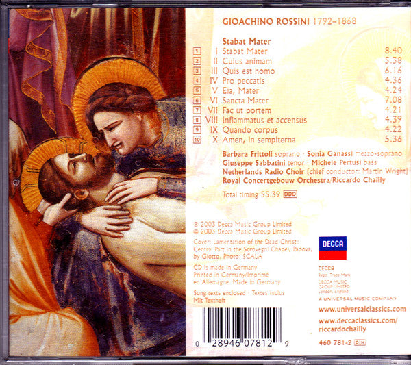Gioacchino Rossini, Riccardo Chailly, Barbara Frittoli, Sonia Ganassi, Giuseppe Sabbatini, Michele Pertusi, Netherlands  Radio Choir, Concertgebouworkest, Riccardo Chailly : Stabat Mater (CD, Album)