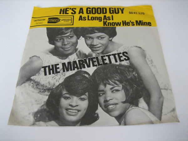The Marvelettes : He's A Good Guy / As Long As I Know He's Mine (7", Single)