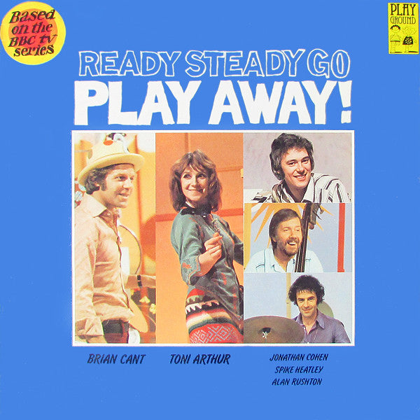 Play Away : Ready, Steady, Go - Play Away! (LP)