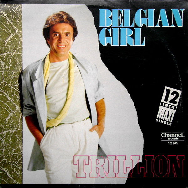 Trillion (2) : Belgian Girl (12", Maxi)