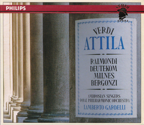 Giuseppe Verdi - Ruggero Raimondi, Cristina Deutekom, Sherrill Milnes, Carlo Bergonzi, The Ambrosian Singers, Royal Philharmonic Orchestra, Lamberto Gardelli : Attila (2xCD, Album, RE + Box, Sli)