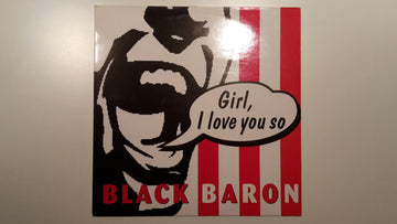 Black Baron : Girl, I Love You So (12", Maxi)