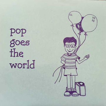 Various : Pop Goes The World (7")