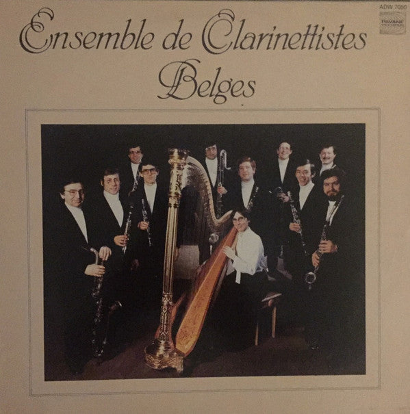Ensemble De Clarinettistes Belges : Ensemble De Clarinettistes Belges (LP, Album)