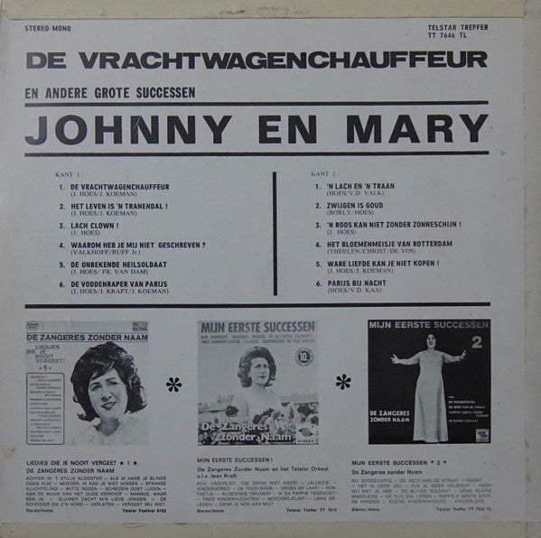 Johnny En Mary*, Zangeres Zonder Naam : De Vrachtwagenchauffeur En Andere Successen (LP, Album)