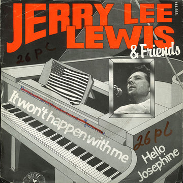 Jerry Lee Lewis & Friends* : It Won't Happen With Me (7", Single)