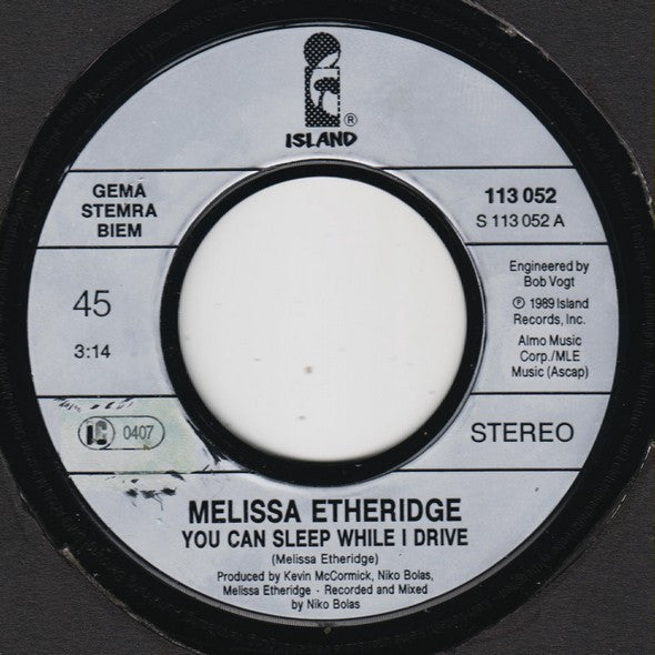 Melissa Etheridge : You Can Sleep While I Drive (7", Single)