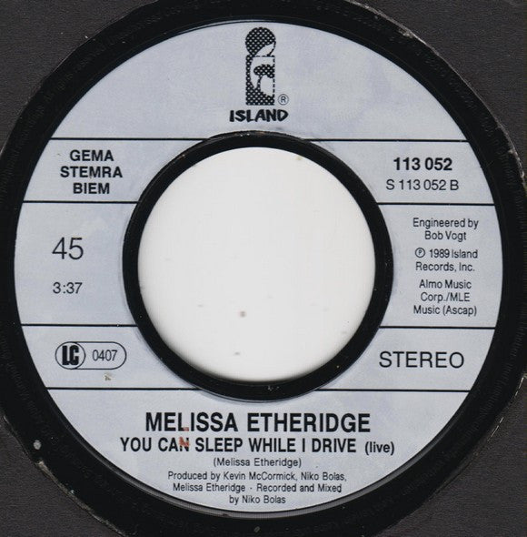 Melissa Etheridge : You Can Sleep While I Drive (7", Single)