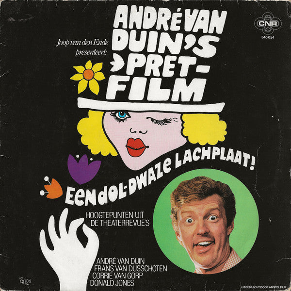 Joop van den Ende Presenteert: André van Duin : André van Duin's Pretfilm (Een Dol-Dwaze Lachplaat!) (LP, Album)