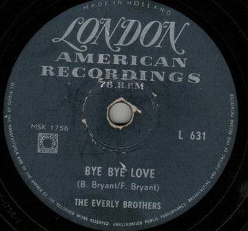 Everly Brothers : Bye Bye Love / I Wonder If I Care As Much (Shellac, 10")