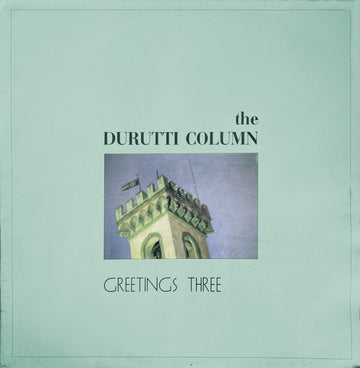 The Durutti Column : Greetings Three (12", RE, Lam)