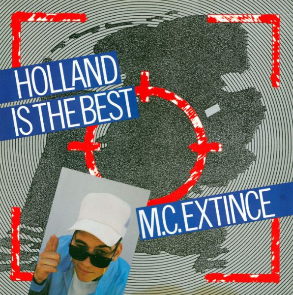 Extince : Holland Is The Best (12", Maxi)