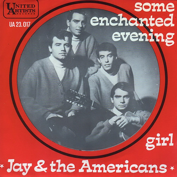 Jay & The Americans : Some Enchanted Evening  (7", Single)