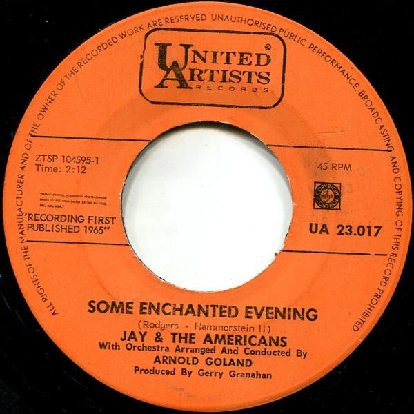 Jay & The Americans : Some Enchanted Evening  (7", Single)
