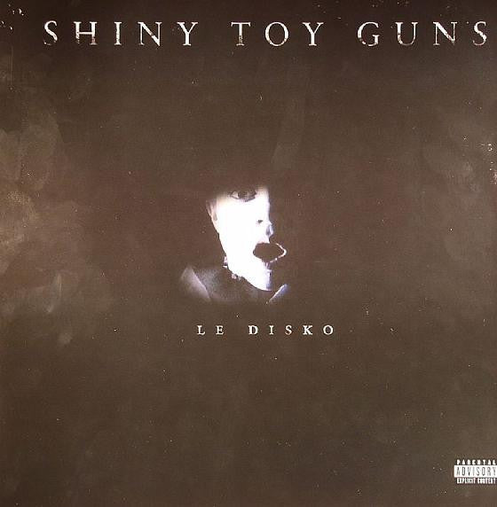 Shiny Toy Guns : Le Disko (12")
