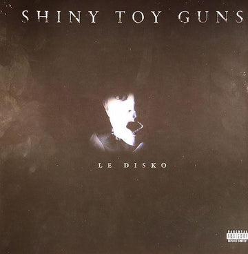 Shiny Toy Guns : Le Disko (12")