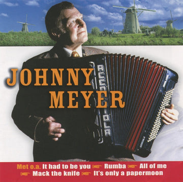 Johnny Meijer : Het Beste Van Johnny Meyer (CD, Comp)