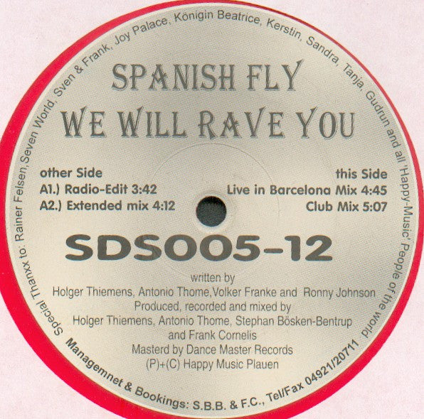 Spanish Fly (2) : We Will Rave You (12", Red)