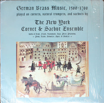 The New York Cornet & Sacbut Ensemble : German Brass Music, 1500-1700 (LP)