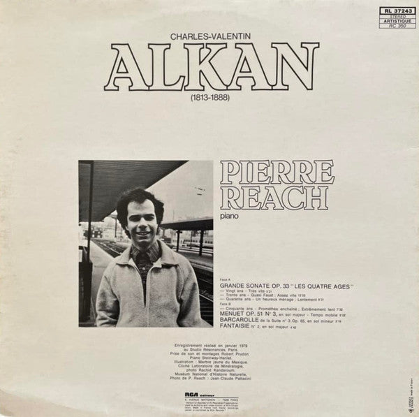 Charles-Valentin Alkan - Pierre Reach : Grande Sonate “Les Quatre Ages” - Menuet - Barcarolle - Fantaisie (LP, Album)