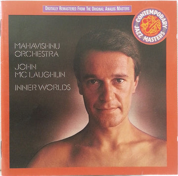 Mahavishnu Orchestra, John McLaughlin : Inner Worlds (CD, Album, RE, RM)