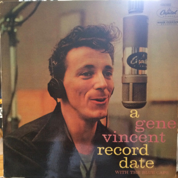 Gene Vincent With The Blue Caps* : A Gene Vincent Record Date (LP, Album, Mono, RE, Gre)