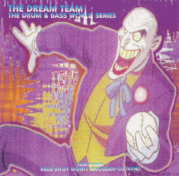 The Dream Team : The Drum & Bass World Series (CD, Album)