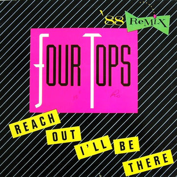 Four Tops : Reach Out I'll Be There ('88 Remix) (12", Single)