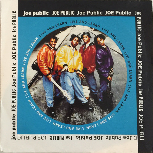 Joe Public : Live And Learn (7", Single)