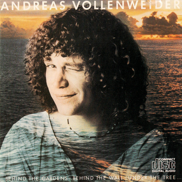 Andreas Vollenweider : ...Behind The Gardens - Behind The Wall - Under The Tree... (CD, Album, RE)