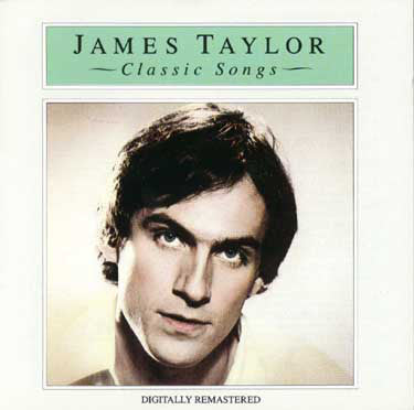 James Taylor (2) : Classic Songs (CD, Comp, RE, RM)