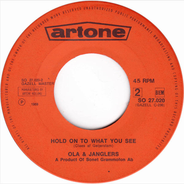 Ola & The Janglers : Um Um Um Um Um Um / Hold On To What You See (7", Single)