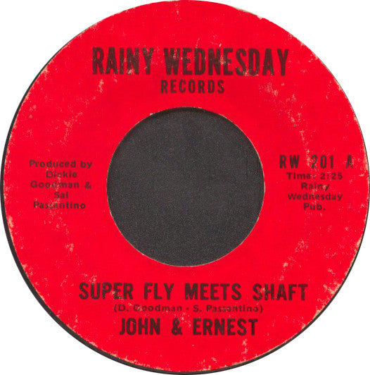 John & Ernest : Super Fly Meets Shaft / Part Two (7", Single, Styrene, Ter)