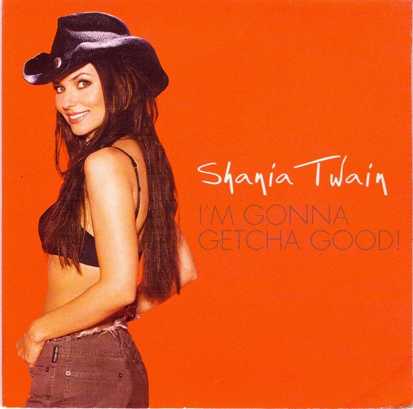 Shania Twain : I'm Gonna Getcha Good! (CD, Single, Car)